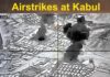 les images des frappes sur Kaboul